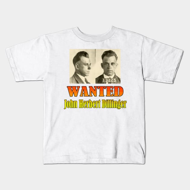Wanted: John Herbert Dillinger Kids T-Shirt by Naves